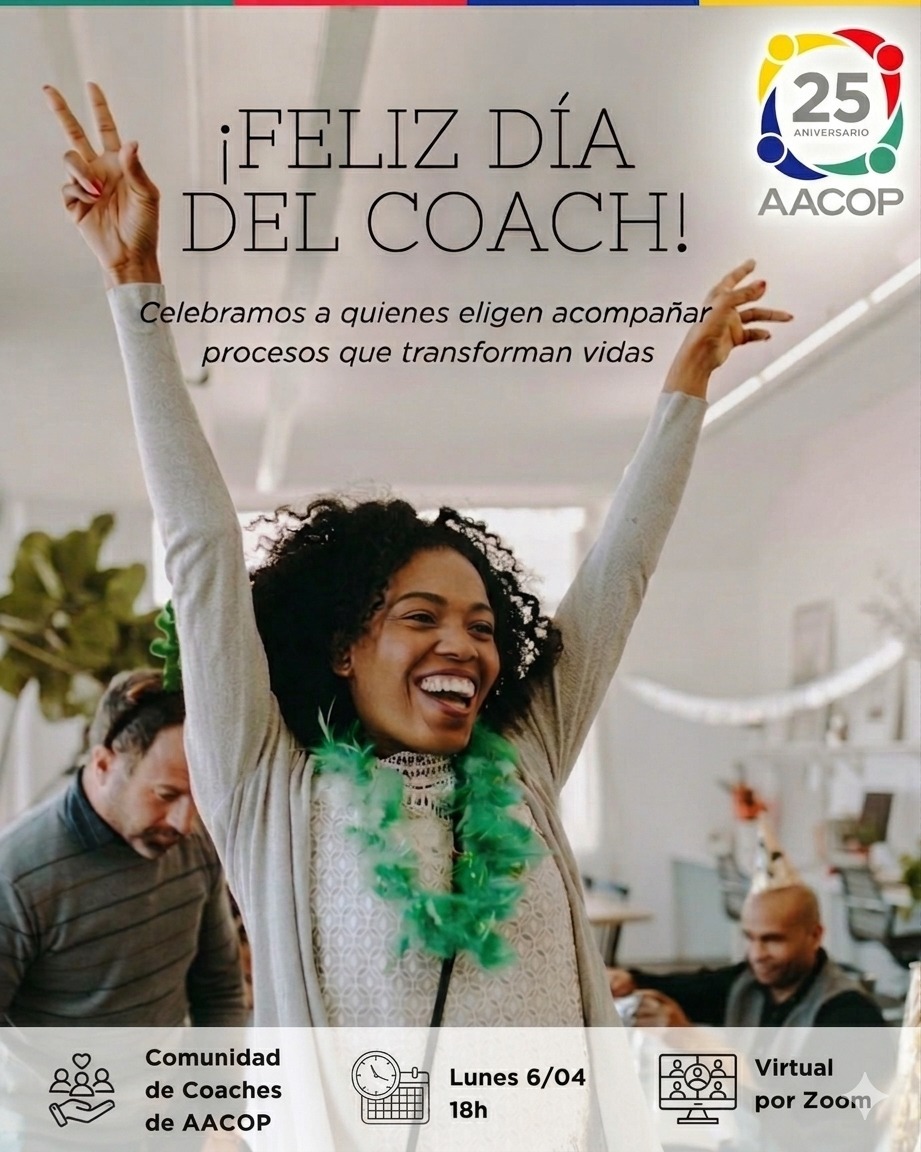 CELEBRACIÓN DEL DÍA INTERNACIONAL DEL COACH ONTOLÓGICO PROFESIONAL | imagen